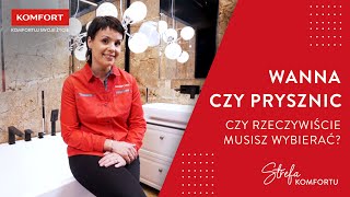 Łazienka z prysznicem czy wanną Czy rzeczywiście musisz wybierać [upl. by Brightman]