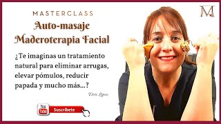 Maderoterapia facial masterclass automasaje by Dori López [upl. by Lucine]