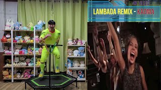 LAMBADA REMIX 2019 KAOMA 점핑히어로 오리지날 4K 점핑영상 [upl. by Rayshell]