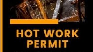 hot work permitamp hazard construction innovation ehs riskassessment riskanalysis video [upl. by Chiquita]