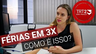 O que mudou nas férias com a reforma trabalhista [upl. by Ujawernalo886]