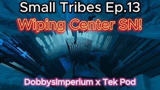 Wiping Center Snow North Official Small Tribes Ep13  Ark Survival Ascended PvP [upl. by Aicenod]