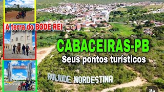 VAMOS CONHECER CABACEIRASPB TERRA DA FESTA DO BODE REI Ã ROLIÃšDE NORDESTINA COM IMAGENS AÃ‰REAS [upl. by Petigny]