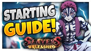 THE ULTIMATE SLAYERS UNLEASHED STARTING GUIDE [upl. by Drofxer747]