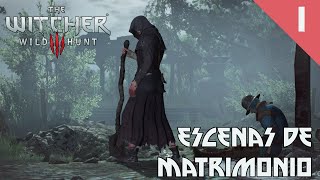 Escenas De Matrimonio Parte 1  The Witcher 3 Wild Hunt [upl. by Iramo]