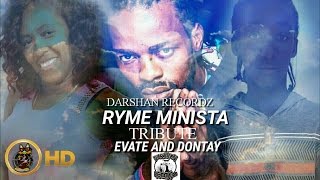 Ryme Minista  Tribute RIP Evate amp Dontay June 2016 [upl. by Bast]