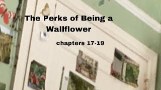 the perks of being a wallflower  audiobook  chapters 1719 [upl. by Parthena]