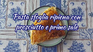 PASTASFOGLIA RIPIENA CON PROSCIUTTO E PRIMOSALEvelocissima e gustosissima [upl. by Avir790]