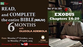 EXODUS Chapters 1420 READ and COMPLETE THE BIBLE in 6 months NKJV [upl. by Shane]