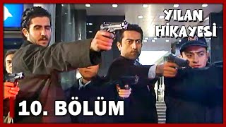 Yılan Hikayesi 10 Bölüm  FULL BÖLÜM [upl. by Jaqitsch848]