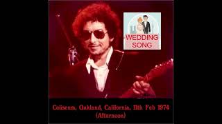 Bob Dylans last live performance of Wedding Song  Oakland 1974 [upl. by Catt]