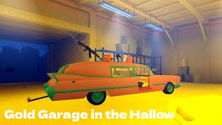 Gold Garage in the Hallow [upl. by Yellhsa]