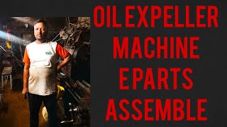 oil expeller  machine parts assemble [upl. by Fricke]