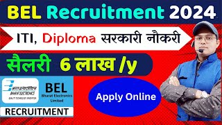 BEL Recruitment 2024  ITI  Diploma  BEL Vacancy 2024  BEL Notification 2024 psu iti job [upl. by Oicnanev561]