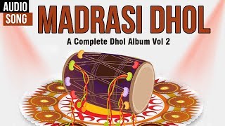 Madrasi Dhol  A Complete Dhol Album Vol 2  BABA  Viveka  Dance  Regional Pop  Musica [upl. by Chastain]