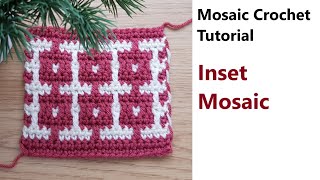 Mosaic Basics  Inset Mosaic Crochet [upl. by Anowahs]