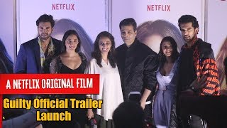 Guilty Official Trailer Launch  COMPLETE EVENT  Kiara Advani Karan Johar A Netflix Original Film [upl. by Arik]