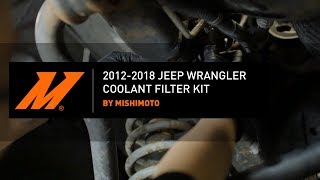 20122018 Jeep Wrangler Coolant Filter Kit Installation Guide by Mishimoto [upl. by Byler]