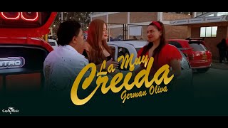 La Muy Creída  German Oliva Video Oficial [upl. by Htidirem318]