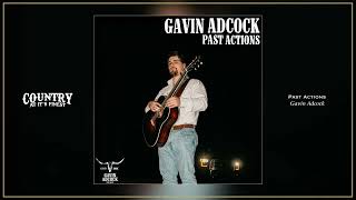 Gavin Adcock  Past Actions [upl. by Rafat]