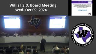 Willis ISD Board Meeting  October 10 2024 [upl. by Gavan]