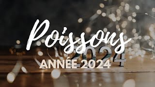 ♓️ POISSONS  ANNÉE 2024 🔮 GÉNÉRAL 🔮 MOIS PAR MOIS Tarot Horoscope Guidance [upl. by Kareem]