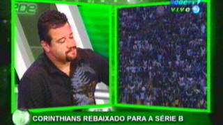 Bola na Rede  Corinthians Rebaixado 02122007 [upl. by Ellered]