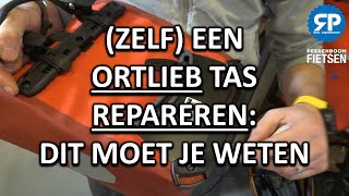 ZELF EEN ORTLIEB TAS REPAREREN DIT MOET JE WETEN [upl. by Ike]