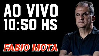 AO VIVO COM FABIO MOTA [upl. by Haelem492]