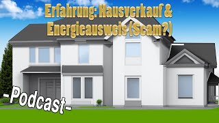 Erfahrung Hausverkauf amp Energieausweis  Tipps [upl. by Nair603]