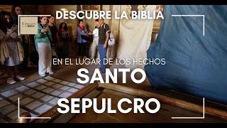 Descubre la Biblia en el lugar de los hechos Santo Sepulcro [upl. by Assira]