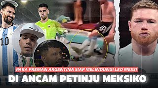 Diancam Raja Tinju Meksiko  Lihatlah Bagaimana Aguero Hingga Petinju Argentina Siap Membantu Messi [upl. by Kirrad]