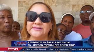 Residentes en áreas protegidas en Luperón esperan ser reubicados [upl. by Icart809]