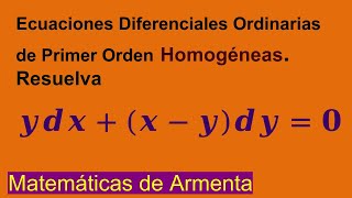 Ecuaciones Diferenciales Homogeneas Clase 5 [upl. by Jordana]