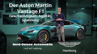 Der Aston Martin Vantage F1 Geschwindigkeit Agilität Spannung [upl. by Codd803]