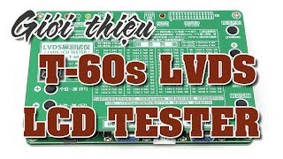 T60s LVDS LCD Tester  Bộ test panel LCD đa năng [upl. by Euqinotna]