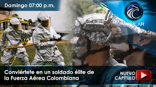 Conviértete en un soldado élite de la Fuerza Aérea Colombiana [upl. by Hedvah649]