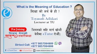 Education Definition Meaning Concept in Nepali  TSC Preparation class by Toyanath Adhikari Sir [upl. by Kennett3]