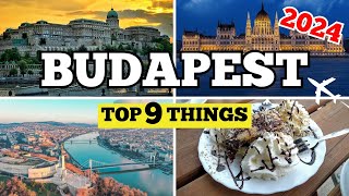 Top 9 Things To Do In Budapest Hungary  Hidden Gems and Day Trips [upl. by Nimrac]