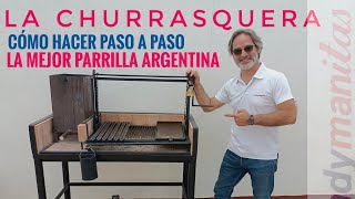 La Churrasquera construcción paso a paso de la parrilla argentina definitiva [upl. by Sinnelg]