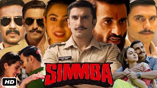 Simmba Full HD Movie In Hindi I Ranveer Singh I Sara Ali Khan I Sonu Sood I Ajay Devgan Review [upl. by Tiffanie634]