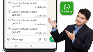 So lesen Sie gelöschte Nachrichten auf WhatsApp Chats wiederherstellen [upl. by Dalston658]