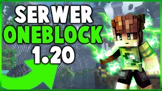 POLSKI SERWER ONEBLOCK MINECRAFT NOWA EDYCJA 120  OWNCRAFTEU [upl. by Ahsekan]