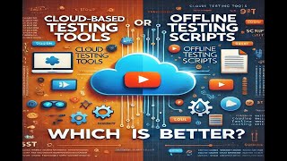 Cloud vs Offline Testing Tools Which Software Testing Approach Wins [upl. by Rheingold841]