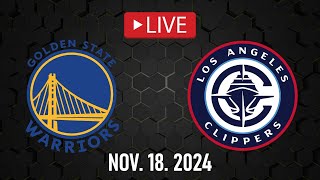 NBA LIVE Golden State Warriors vs LA Clippers  November 18 2024  Clippers vs Warriors NBA 2K25 [upl. by Leopoldine653]