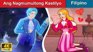 Ang Nagmumultong Kastilyo 🤴 The Haunted House in Filipino  WOA  Filipino Fairy Tales [upl. by Coh211]