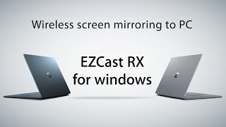 Wireless screen mirroring to your PC with EZCast RX [upl. by Ayaladnot]