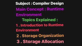 TOPICS  Runtime environment introduction  Storage Organization  Run time storage Allocation [upl. by Prouty]