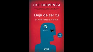 LECTURA DEJA DE SER TU JOE DISPENZA 15052024 [upl. by Eimat]