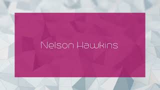 Nelson Hawkins  appearance [upl. by Siberson]